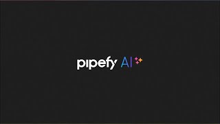 Conoce a Pipefy AI [upl. by Nalloh29]