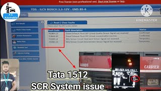 Tata 1512 scr system fault आने पर क्या करे P2200P229E scr issue Bosch 33 L pickup problem [upl. by Kappenne]