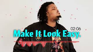 Make It Look EasySong by Frank Bentley Lalinea [upl. by Ed]