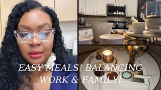 VLOG  Easy Meals  Balancing Work amp Family  Slow Living [upl. by Adey]