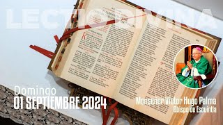 Lectio Divina 01 septiembre 2024  EvangelioDeHoy​​​​ LectioDivina [upl. by Wolk]