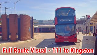 Full Route Visual  London Bus Route 111  Heathrow Central to Kingston  3013be LV72BZG [upl. by Anuat478]