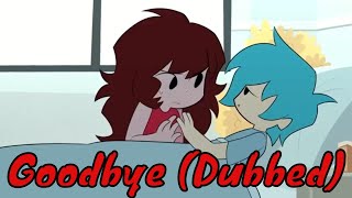 FNF  Goodbye Animation Dubbed [upl. by Adil]