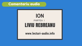 IonLiviu RebreanuPartea I Comentariu Audio [upl. by Normac]