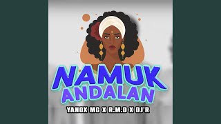 Namuk Andalan [upl. by Suzy]