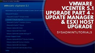 VMware vSphere 51 vCenter Upgrade Part 4 Update Manager and ESXi Host Upgrade [upl. by Burkhardt]