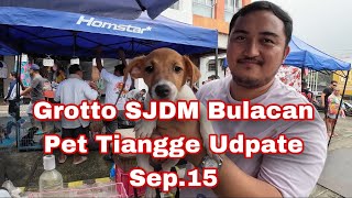 Grotto SJDM Bulacan Pet Tiangge Update Sep15 [upl. by Yedsnil]