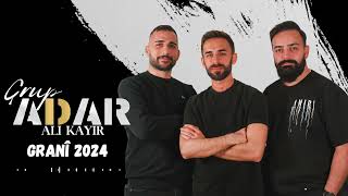 ALI KAYIR FT GRUP ADAR  Granî 2024 [upl. by Helgeson541]