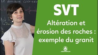 Altération et érosion des roches  exemple du granit  SVT  Seconde  Les Bons Profs [upl. by Llennoj123]