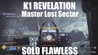 Destiny 2  K1 Revelation Master Lost Sector Solo Flawless Season of the Lost [upl. by Atteuqal]