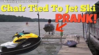 CHAIR TIED TO JET SKI PRANK  Top Pranks On Friends [upl. by Loella647]