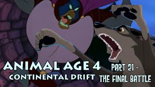 quotAnimal Age 4 Continental Driftquot Part 21  The Final Battle [upl. by Etep]