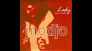 Modjo  Lady Hear Me Tonight Radio Edit [upl. by Curtice836]