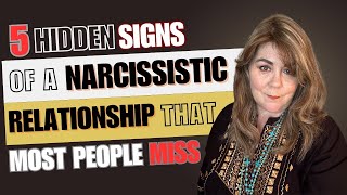 Five Hidden Signs of a Narcissistic Relationship That Most People Miss [upl. by Nordine]