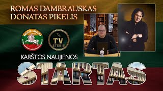 Romas Dambrauskas Pikelis Donatas  STARTAS [upl. by Thorwald]