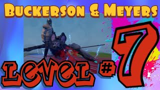 Buckerson amp Meyers  Level Seven [upl. by Ramiah85]