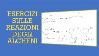 Esercizi sulle reazioni degli alcheni [upl. by Nnahtur]