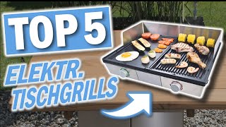 Beste ELEKTRISCHEN TISCHGRILLS  Top 5 elektrische Tischgrills 2024 [upl. by Goebel]