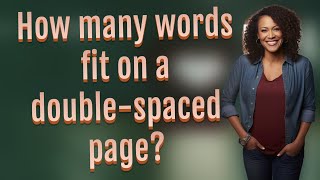 How many words fit on a doublespaced page [upl. by Brittani]