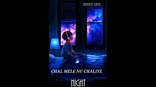 CHAL MELE NU CHALIYE AMRINDER GILL LOFI amrindergilllofi [upl. by Suoivatco]