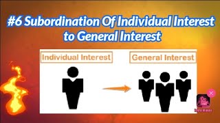 Principle of Subordination Of Individual Interest to General Interest  by Henry fayol [upl. by Wren]