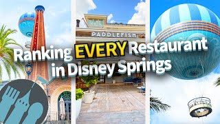 Ranking EVERY Restaurant in Disneys BEST quotParkquot  Disney Springs [upl. by Aliban263]