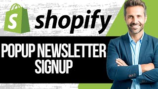 How to Create Pop Up Newsletter Sign Up in Shopify  Full Tutorial 2024 [upl. by Tidwell]