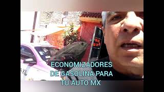 ECONOMIZADORES DE GASOLINA PARA TU AUTO MX TAXI AVEO ECON 2 [upl. by Chance]