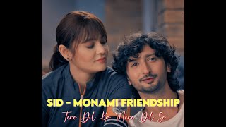 Sid and Monami VM  Tere Dil Ka Mere Dil Se  Ziddi Dil Maane Na [upl. by Magnum]