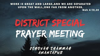 DISTRICT SPECIAL PRAYER MEETING  21102024  JEHOVAH SHAMMAH HOUSE OF WORSHIP ANANTAPUR [upl. by Assertal180]