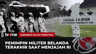 Simon Hendrik Spoor Pemimpin Militer Belanda Terakhir saat Penjajahan Indonesia  tvOne [upl. by Jodoin]