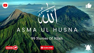 Asma ul Husna  99 Names Of Allah in Arabic with their meaning [upl. by Eillak872]