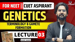 LECTURE 03  GENETICS PRINCIPLE OF INHERITANCE AND VARIATION  NEET CUET 2025  HEMANT SIR [upl. by Alioz]