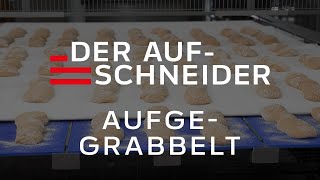 Aufgegrabbelt  DER AUFSCHNEIDER [upl. by Honig]