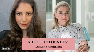 Meet The Founder Susanne Kaufmann 2020 [upl. by Samalla]