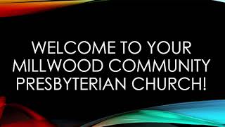 Millwood Community Presbyterian Church Live Stream [upl. by Eilyab478]