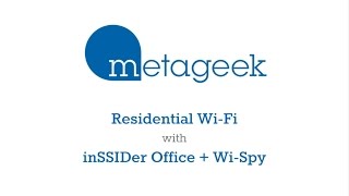 Managing Home WiFi with MetaGeek inSSIDer Office and WiSpy [upl. by Peednam]