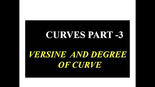 CURVES PART 3 VERSINE AND DEGREE [upl. by Hodges971]