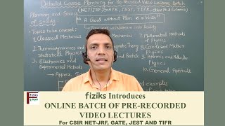 Prerecorded Online Classes for CSIR NET GATEJEST TIFR in Physical Sciences [upl. by Attiuqram]