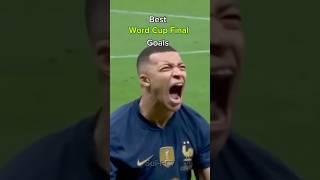 Best World Cup Final Goals [upl. by Waugh81]