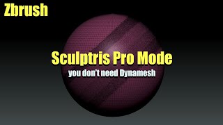 Sculptris Pro Mode in Zbrush You dont need quotDynameshquot [upl. by Chase225]