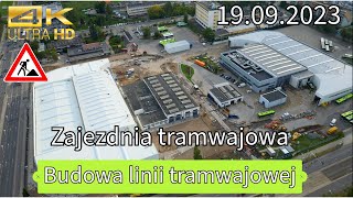 Olsztyn  Nowa zajezdnia tramwajowa 19092023 4K 60Fps [upl. by Abrahan68]