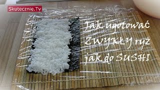 Jak ugotować zwykły ryż jak do sushi 2 metody  SkutecznieTv HD [upl. by Eustis]