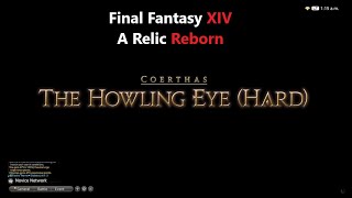 FFXIV The Howling Eye Hard [upl. by Aleras172]