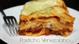 Pasticho Venezolano  La Cocina Venezolana [upl. by Haroppizt]