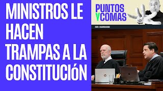 PuntosYComas ¬ Ministros le hacen trampas a la Constitución [upl. by Aon]