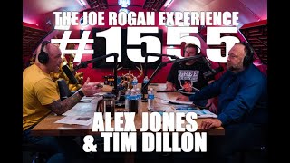 Joe Rogan Experience 1555  Alex Jones amp Tim Dillon [upl. by Okimik340]