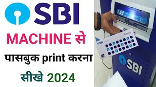 Sbi Machine Se Passbook Print Kaise Kare How to use SBI passbook printing machine passbook entry [upl. by Nosredneh632]