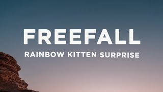 Rainbow Kitten Surprise  Its Called Freefall sped up Lyrics [upl. by Grae]