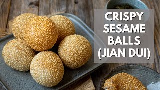 Say YES to these CRISPY Homemade Sesame Balls  Jian Dui 芝麻球 [upl. by Rizzo622]